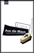 Cover: Aus die Maus - Kiepenheuer & Witsch