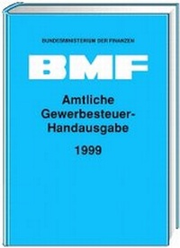 Abbildung von: Amtliche Gewerbesteuer-Handausgabe 1999 - NWB
