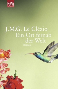 Abbildung von: Ein Ort fernab der Welt - Kiepenheuer & Witsch