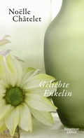 Cover: Geliebte Enkelin - Kiepenheuer & Witsch
