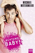 Cover: Achtung Baby! - Kiepenheuer & Witsch
