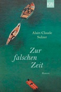 Cover: Zur falschen Zeit - Kiepenheuer & Witsch