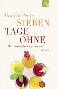 Abbildung von: Sieben Tage ohne - Kiepenheuer & Witsch