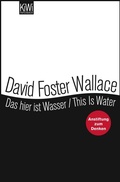 Cover: Das hier ist Wasser / This is Water - Kiepenheuer & Witsch