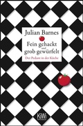 Cover: Fein gehackt und grob gew&uuml;rfelt - Kiepenheuer & Witsch