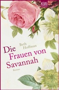 Cover: Die Frauen von Savannah - Kiepenheuer & Witsch