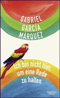Abbildung von: Ich bin nicht hier, um eine Rede zu halten - Kiepenheuer & Witsch