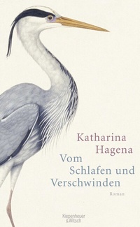 Abbildung von: Vom Schlafen und Verschwinden - Kiepenheuer & Witsch