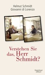 Cover: Verstehen Sie das, Herr Schmidt? - Kiepenheuer & Witsch