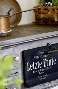 Abbildung von: Letzte Ernte - Kiepenheuer & Witsch