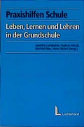 Cover: Leben, Lernen und Lehren in der Grundschule - Luchterhand