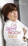 Cover: Da geht noch was - Kiepenheuer & Witsch