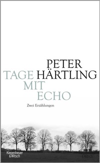 Abbildung von: Tage mit Echo - Kiepenheuer & Witsch