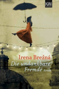 Enlarge image Cover: Die undankbare Fremde - Kiepenheuer & Witsch