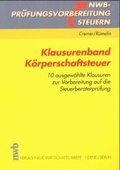 Cover: Klausurenband K&ouml;rperschaftsteuer - NWB