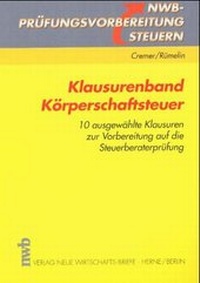 Abbildung von: Klausurenband Körperschaftsteuer - NWB
