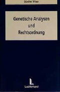 Cover: Genetische Analysen und Rechtsordnung - Luchterhand