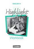 Cover: English H/Highlight - Ausgabe B / Band 4: 8. Schuljahr - Workbook - Cornelsen Verlag