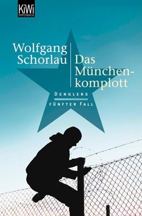 Abbildung von: Das München-Komplott - Kiepenheuer & Witsch