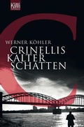 Cover: Crinellis kalter Schatten - Kiepenheuer & Witsch