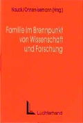 Cover: Familie im Brennpunkt von Wissenschaft und Forschung - Luchterhand