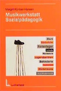 Cover: Musikwerkstatt Sozialp&auml;dagogik - Luchterhand