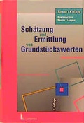 Cover: Sch&auml;tzung und Ermittlung von Grundst&uuml;ckswerten - Luchterhand