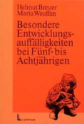 Cover: Besondere Entwicklungsauff&auml;lligkeiten bei F&uuml;nf- bis Achtj&auml;hrigen - Luchterhand