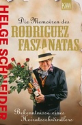 Cover: Die Memoiren des Rodriguez Faszanatas - Kiepenheuer & Witsch