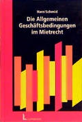 Cover: Die Allgemeinen Gesch&auml;ftsbedingungen im Mietrecht - Luchterhand