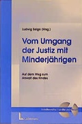 Cover: Vom Umgang der Justiz mit Minderj&auml;hrigen - Luchterhand