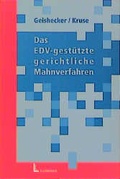 Cover: Das EDV-gest&uuml;tzte gerichtliche Mahnverfahren - Luchterhand
