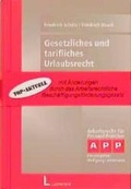 Cover: Gesetzliches und tarifliches Urlaubsrecht - Luchterhand