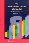 Cover: Rechtsentscheide Mietrecht - Luchterhand