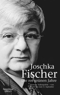 Cover: Die rot-gr&uuml;nen Jahre - Kiepenheuer & Witsch