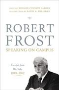 Cover: Robert Frost: Speaking on Campus - WW Norton & Co