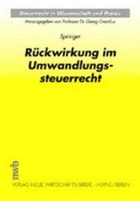 Abbildung von: Rückwirkung im Umwandlungssteuerrecht - NWB