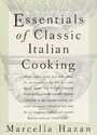 Cover: Essentials of Classic Italian Cooking - Alfred A. Knopf