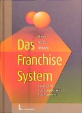 Cover: Das Franchise-System - Luchterhand