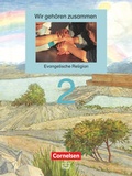 Cover: Wir geh&ouml;ren zusammen - Evangelische Religion - Band 2: 2. Schuljahr - Cornelsen Verlag