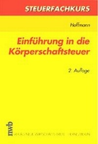 Abbildung von: Einführung in die Körperschaftsteuer - NWB
