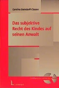 Cover: Das subjektive Recht des Kindes auf seinen Anwalt - Luchterhand