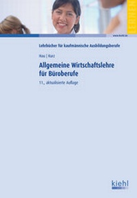 Abbildung von: Allgemeine Wirtschaftslehre für Büroberufe - NWB