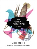 Cover: The Great Perhaps - W. W. Norton & Company