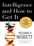 Cover: Intelligence and How to Get It - W. W. Norton & Company