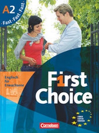 Enlarge image Cover: First Choice - Englisch für Erwachsene - A2 - Cornelsen Verlag