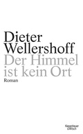 Cover: Der Himmel ist kein Ort - Kiepenheuer & Witsch