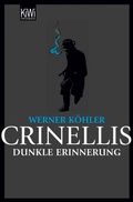 Cover: Crinellis dunkle Erinnerung - Kiepenheuer & Witsch