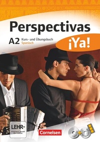 Abbildung von: Perspectivas ¡Ya! - Spanisch für Erwachsene - Aktuelle Ausgabe - A2 - Cornelsen Verlag