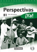 Cover: Perspectivas &iexcl;Ya! - Spanisch f&uuml;r Erwachsene - Aktuelle Ausgabe - B1 - Cornelsen Verlag
